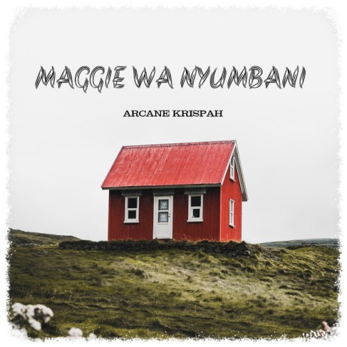 Maggie Wa Nyumbani
