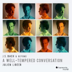 J.S. Bach & Beyond: A Well-Tempered Conversation