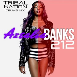 212 (Tribal Nation Fucking Drums Mix)