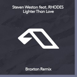 Lighter Than Love (Braxton Remix)