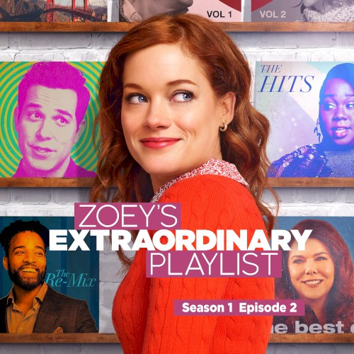 Zoey’s Extraordinary Playlist: Season 1, Episode 2 (Music from the Original TV Series)