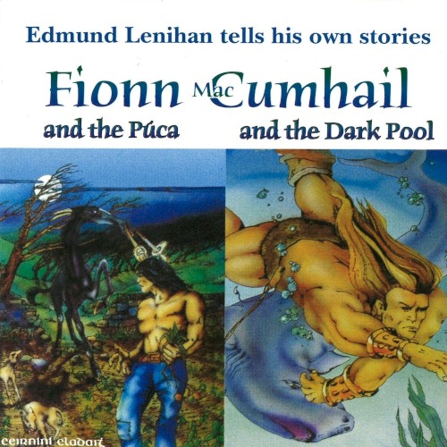 Fionn Mac Cumhail & The Púca & The Dark Pool