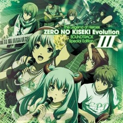 The Legend of Heroes Zero no Kiseki Evolution SOUNDTRACK -Special Edition- III
