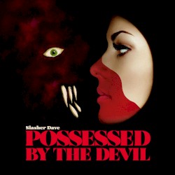Possessed by the Devil