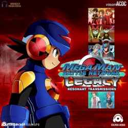 Mega Man Battle Network Legacy: Resonant Transmissions