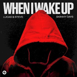 When I Wake Up