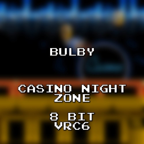 Casino Night Zone 8 Bit VRC6 (Sonic the Hedgehog 2)