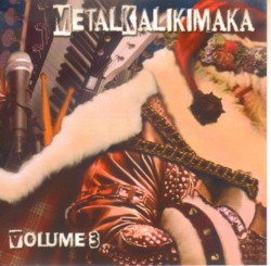 Metal Kalikimaka, Volume 3