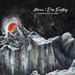 Ataraxic / Drop Everything