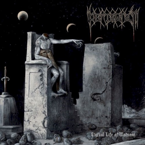 Eternal Life of Madness
