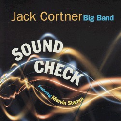 Sound Check - Jack Cortner Big Band