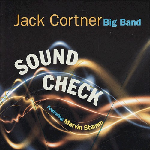Sound Check - Jack Cortner Big Band