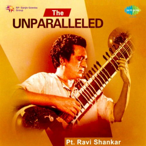 The Unparalleled Pt. Ravi Shankar