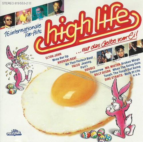 High Life: …nur das Gelbe vom Ei!