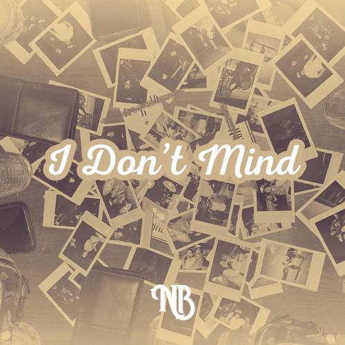I Don’t Mind