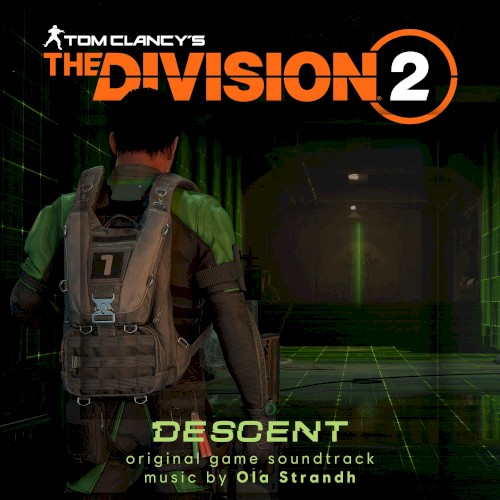Tom Clancy's The Division Descent (Original Game Soundtrack)
