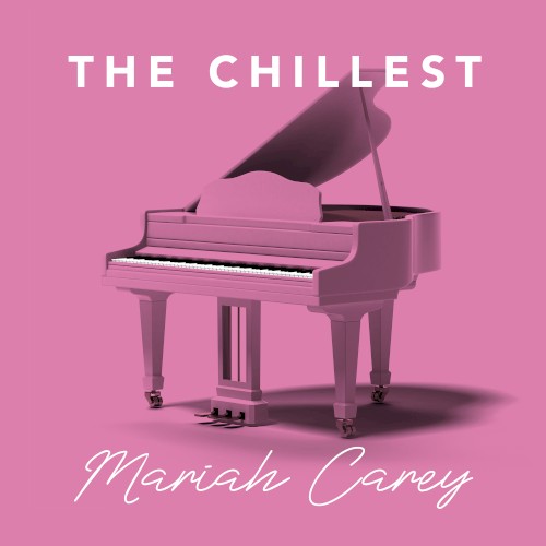 The Chillest Mariah Carey