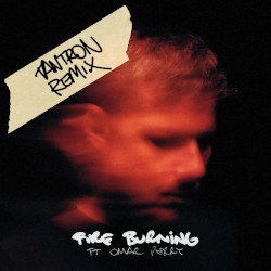 Fire Burning (TANTRON Remix)
