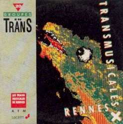 20 Groupes En Trans - Transmusicales 91