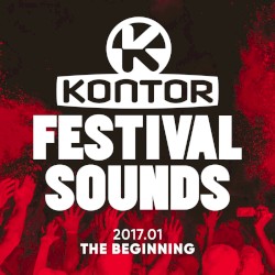 Kontor: Festival Sounds 2017.01: The Beginning