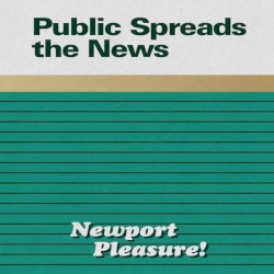 Newport Pleasure!