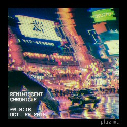 Reminiscent Chronicle