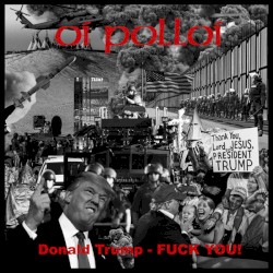 Donald Trump - Fuck You! / UK 2017