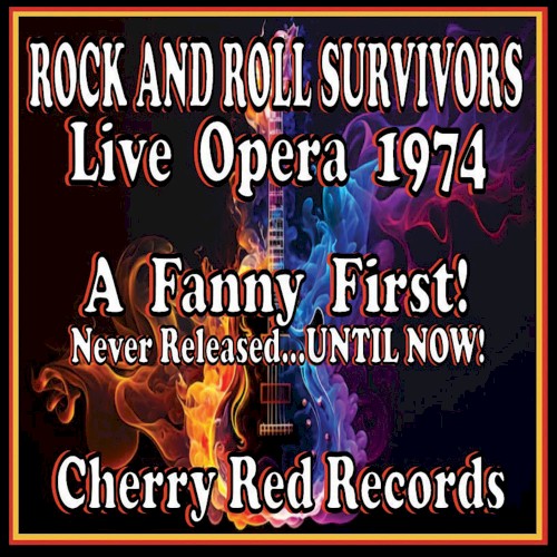 Rock and Roll Survivors: Live Opera 1974
