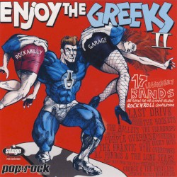 Enjoy the Greeks, II: 17 Legendary Bands Are Playing for the Ultimate Hellenic Rock’n’Roll Compilation