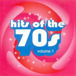 Hits of the 70s, Volume 1