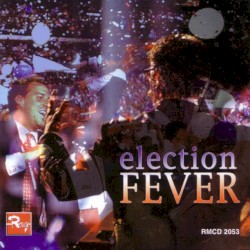Election Fever