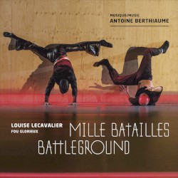 Mille batailles / Battleground