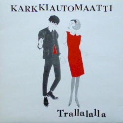 Trallalalla