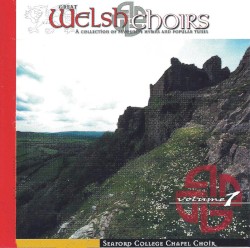 Great Welsh Choirs, Volume 1
