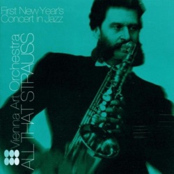 All That Strauss - First New Years Concert