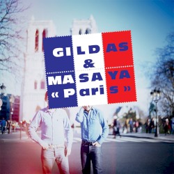 Paris: Mixed by Gildas & Masaya