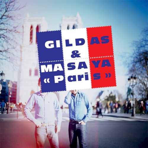 Paris: Mixed by Gildas & Masaya