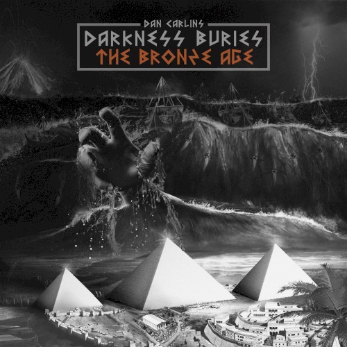 Dan Carlin's Hardcore History #9, “Darkness Buries the Bronze Age”