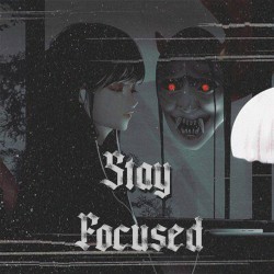 Stay Focused