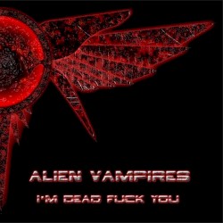 I’m Dead Fuck You