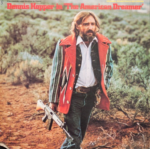 Dennis Hopper in “The American Dreamer”