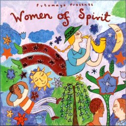 Putumayo Presents: Women of Spirit