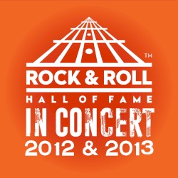 The Rock & Roll Hall of Fame: In Concert 2012 & 2013