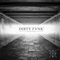 DJCHUCKIE - Chuckie - DIRTY FVNK Vol.2