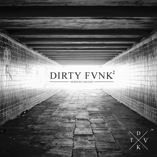 DJCHUCKIE - Chuckie - DIRTY FVNK Vol.2