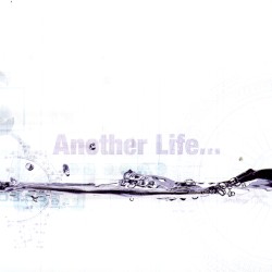 Another Life...