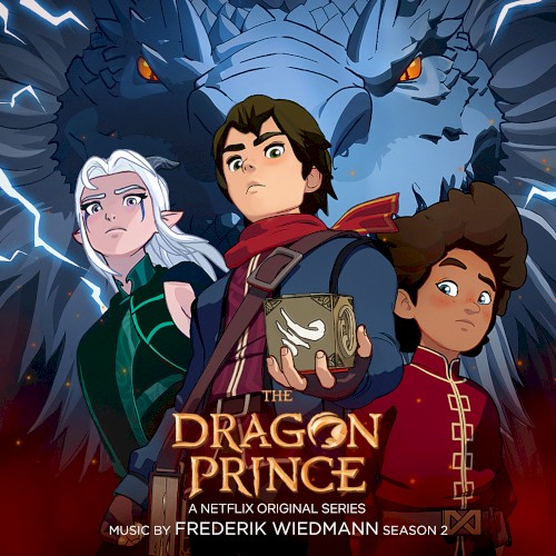 The Dragon Prince, Season 2: A Netflix Original Series Soundtrack