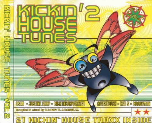 Kickin’ House Tunes 2