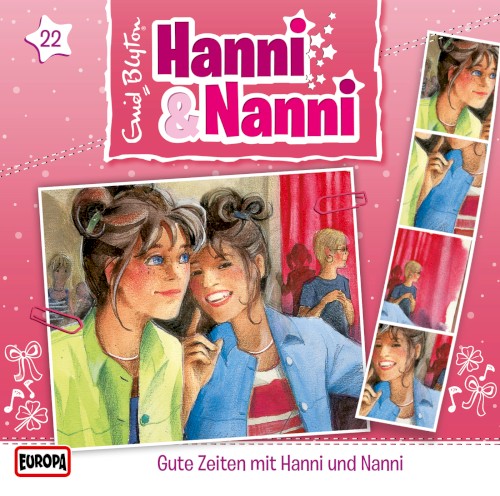 Hanni und Nanni 22: Gute Zeiten mit Hanni und Nanni