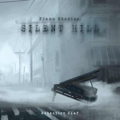 Piano Stories: Silent Hill